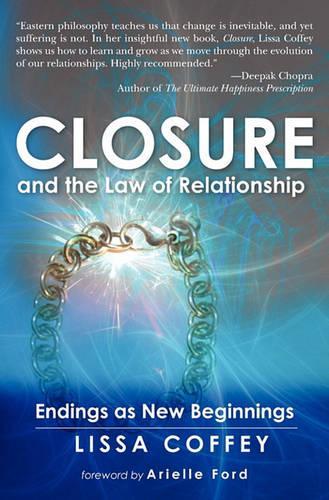 Closure and the Law of Relationship