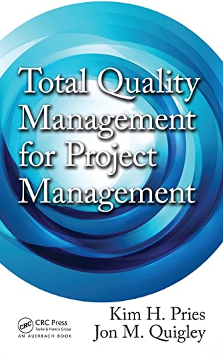Total Quality Management for Project Management