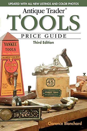 "Antique Trader" Tools Price Guide