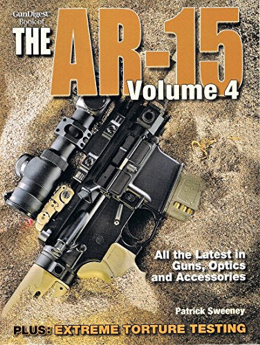 The Gun Digest Book of the AR-15: 4