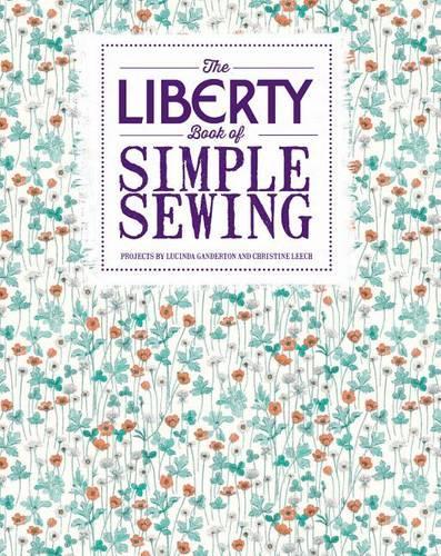 The Liberty Book of Simple Sewing