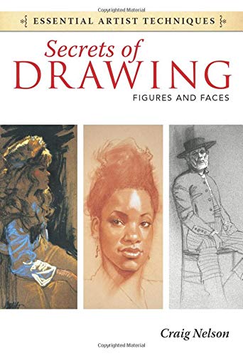 Secrets of Drawing - Figures and Faces