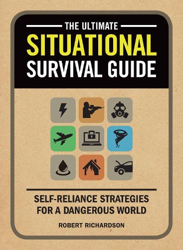 The Ultimate Situational Survival Guide