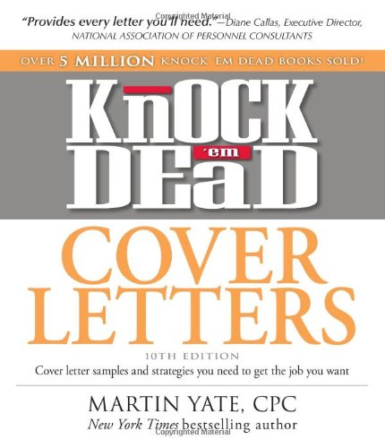 Knock 'Em Dead Cover Letters