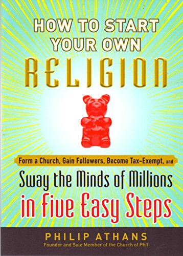 How to Start Your Own Religion