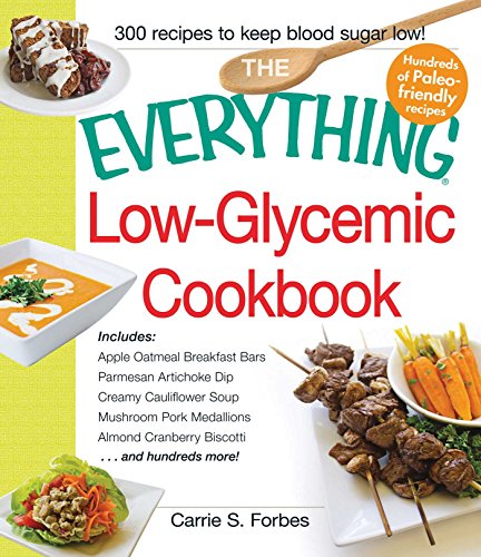 The Everything Low-Glycemic Cookbook