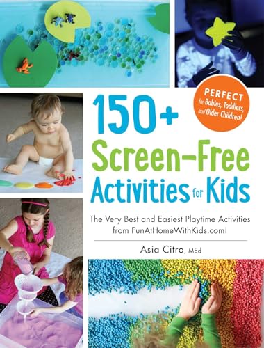 150+ Screen-Free Activities for Kids
