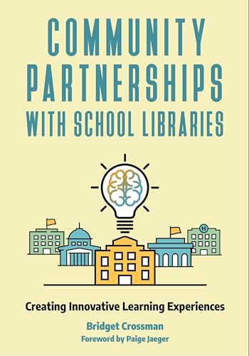 Community Partnerships with School Libraries