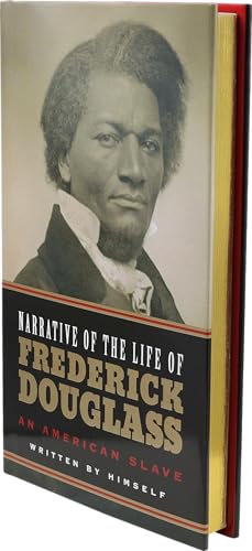 Narrative of the Life of Frederick Douglass (Deluxe, Hardbound Edition)