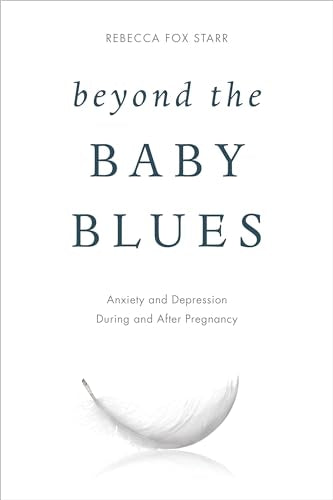 Beyond the Baby Blues