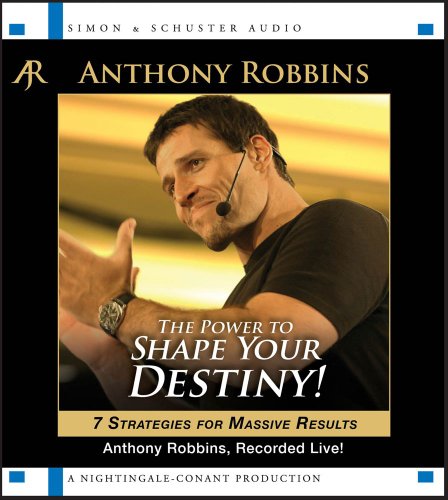 The Power to Shape Your Destiny!