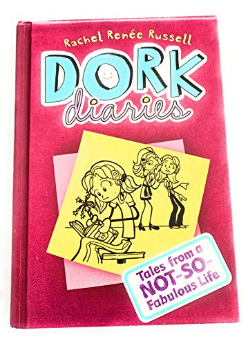 Dork diaries Tales from a NOT-SO-Fabulous Life