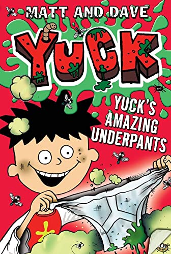 Yuck's Amazing Underpants