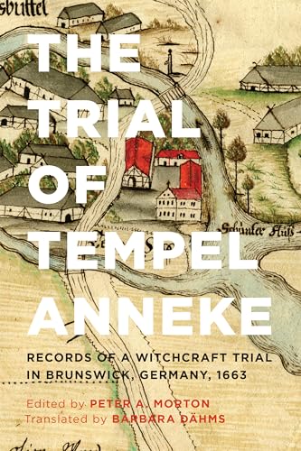 The Trial of Tempel Anneke