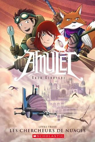 Amulet: N? 3 - Les Chercheurs de Nuages