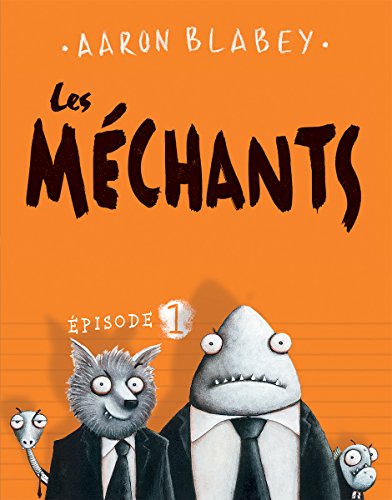 Les Mechants