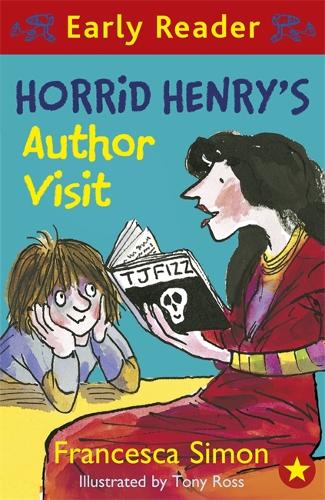 Horrid Henry Early Reader: Horrid Henry's Author Visit