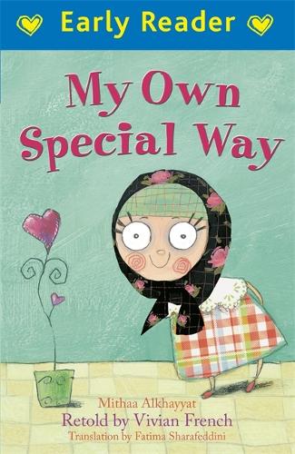 Early Reader: My Own Special Way