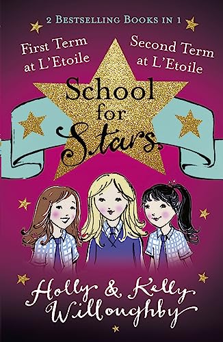 School for Stars: First and Second Term at L'Etoile