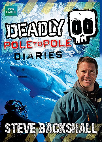 Deadly Pole to Pole Diaries