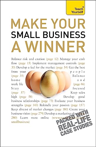 Make Your Small Business A Winner: Teach Yourself