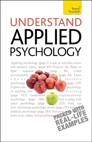 Understand Applied Psychology: Teach Yourself