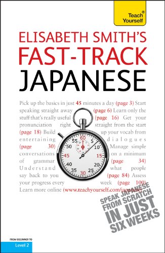 Fast-Track Japanese: Teach Yourself