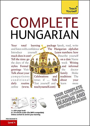Complete Hungarian Beginner to Intermediate Book and Audio Course