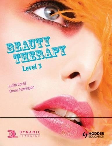 Level 3 Beauty Therapy for NVQ and VRQ Diploma