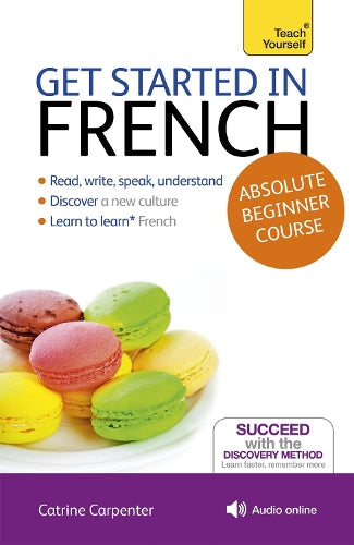 Get Started in French Absolute Beginner Course