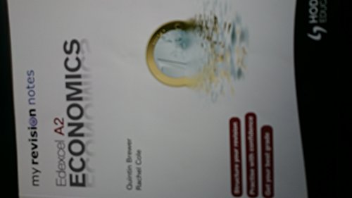 My Revision Notes: Edexcel A2 Economics