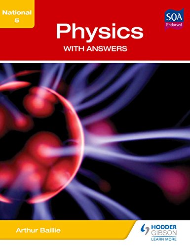 National 5 Physics with Answers