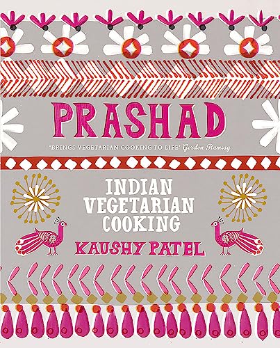 Vegetarian Indian Cooking: Prashad