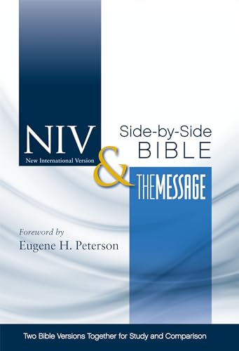 NIV & The Message Side-by-Side Bible
