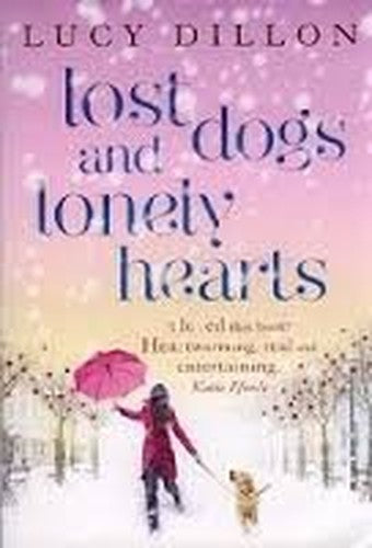 Lost Dogs and Lonely Hearts - Ssb Paperback Lucy Dillon