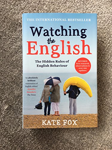 Watching the English: The International Bestseller Revised and Updated