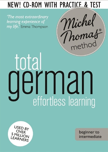 Total German Course: Learn German with the Michel Thomas Method)