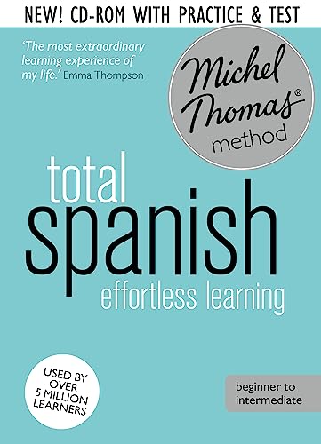Total Spanish Course: Learn Spanish with the Michel Thomas Method