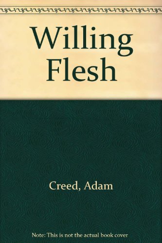 Willing Flesh