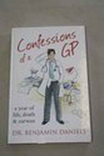 Confessions Of A GP