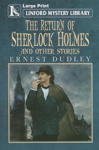The Return Of Sherlock Holmes
