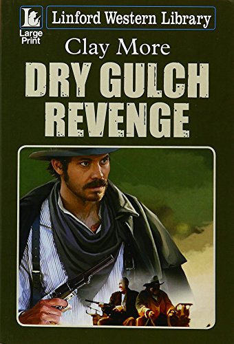 Dry Gulch Revenge