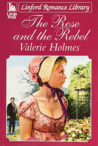 The Rose And The Rebel