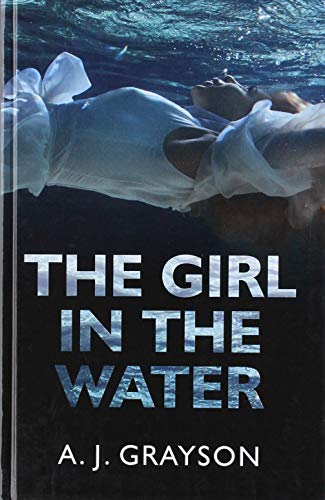 The Girl In The Water