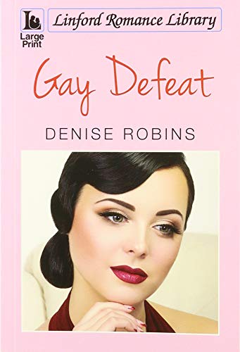 Gay Defeat