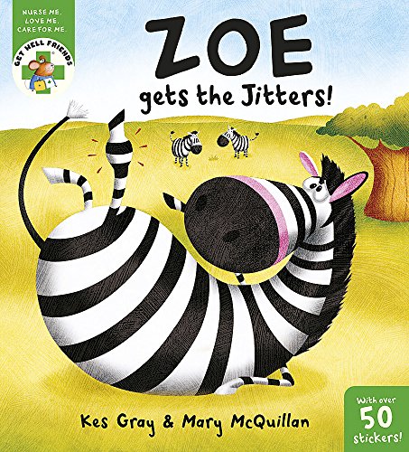 Zoe Gets the Jitters!