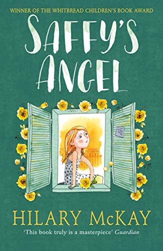 Saffy's Angel by Hilary McKay Casson Family Series Hilary McKay