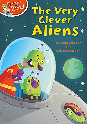 Rhymes to Read: The Very Clever Aliens