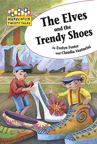 The Elves and the Trendy Shoes