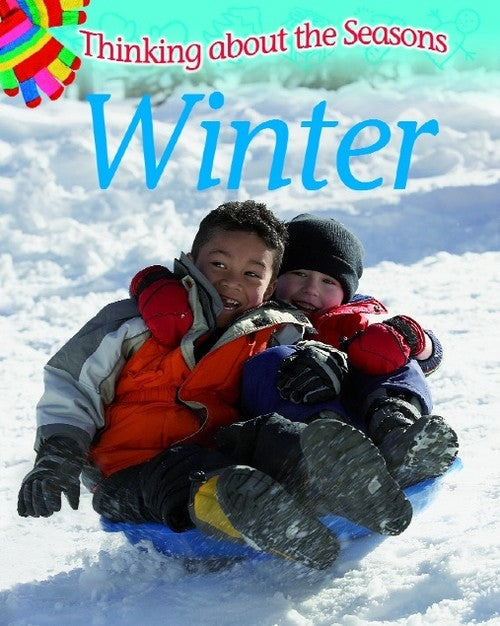 Thinking About the Seasons: Winter